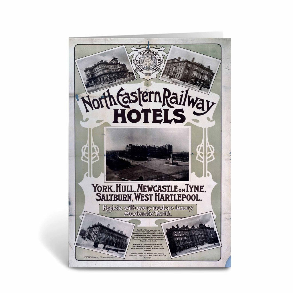 North Eastern Railway Hotels York, Hull, Newcastle Greeting Card