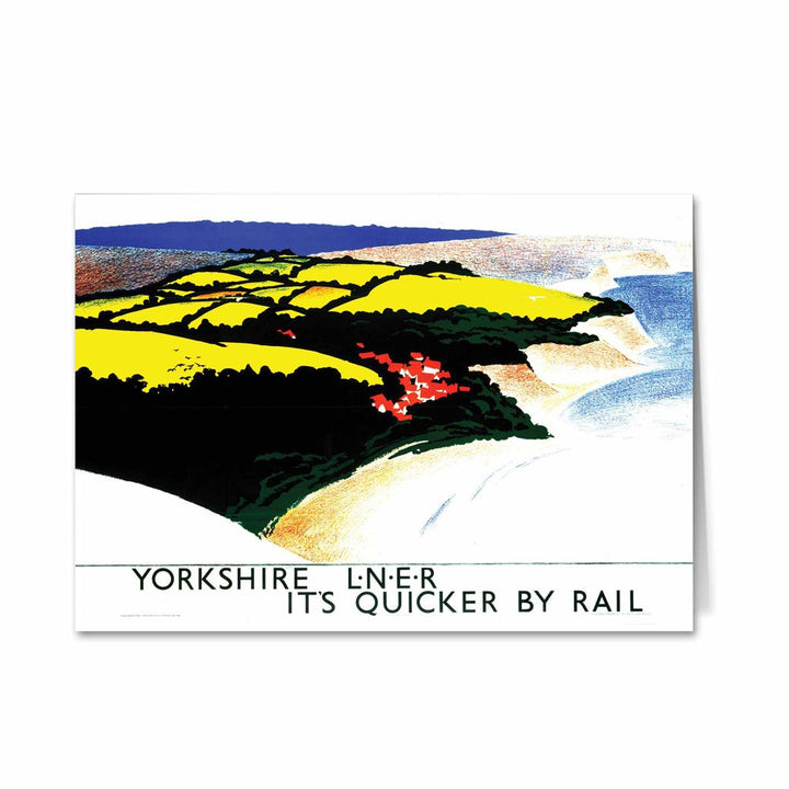 Yorkshire LNER It's Quicker By Rail Greeting Card