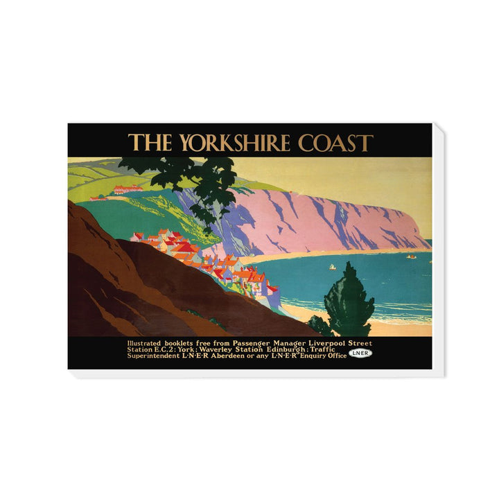 The Yorkshire Coast LNER - Canvas