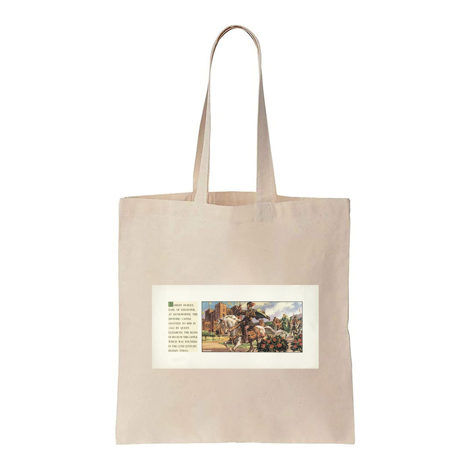Robert Dudley, Earl of Leicester at Kenilworth - Canvas Tote Bag