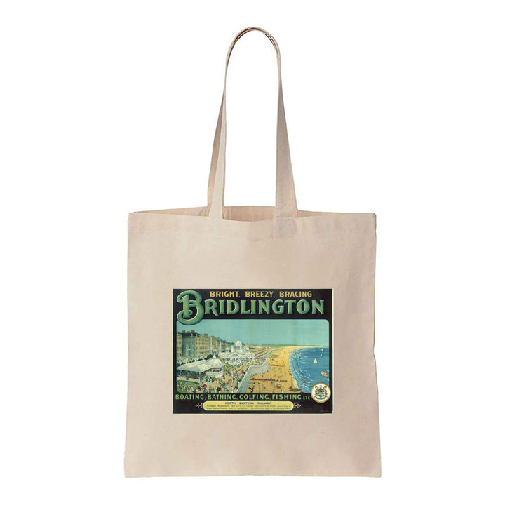 Bridlington - Bright, Breezy, Bracing - Canvas Tote Bag