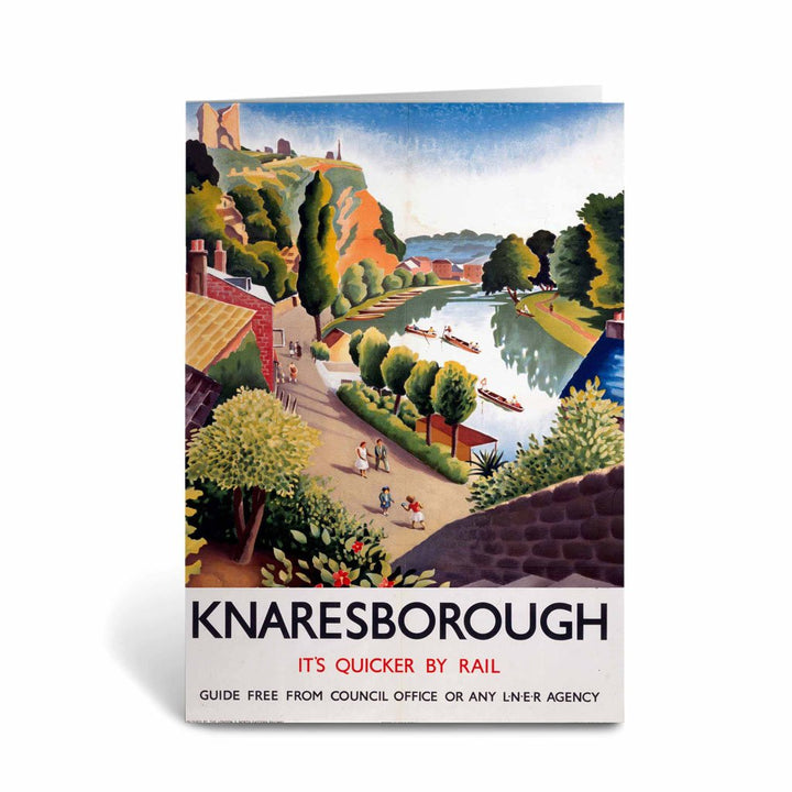 Knaresborough - It's Quicker By Rail Greeting Card