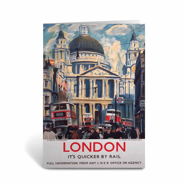 London, It's Quicker by Rail Greeting Card