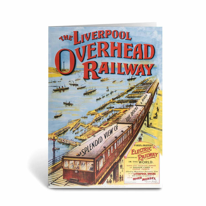 The Liverpool Overhead Railway Greeting Card