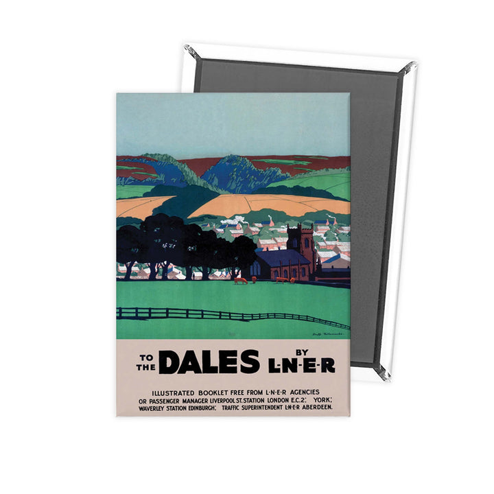 The dales by liner Fridge Magnet