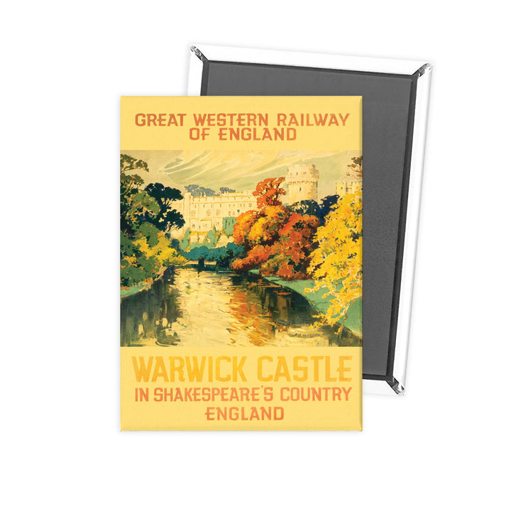 Warwick Castle - Shakespeare's country yellow Great western railway poster Fridge Magnet
