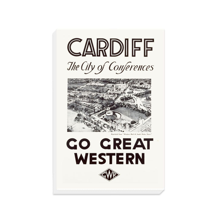 Cardiff The City of Conferences - Go Great Western - Canvas