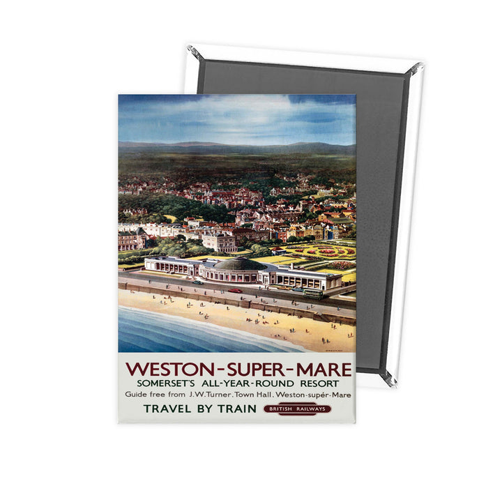 Weston-super-Mare - Somerset's all-year-round resort Fridge Magnet