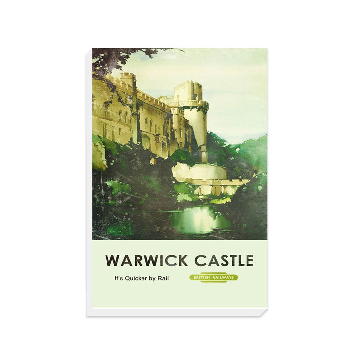 Warwick Castle - Quicker By Rail - Canvas