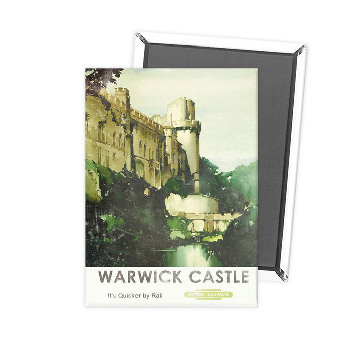 Warwick Castle - Quicker by rail british railways poster Fridge Magnet