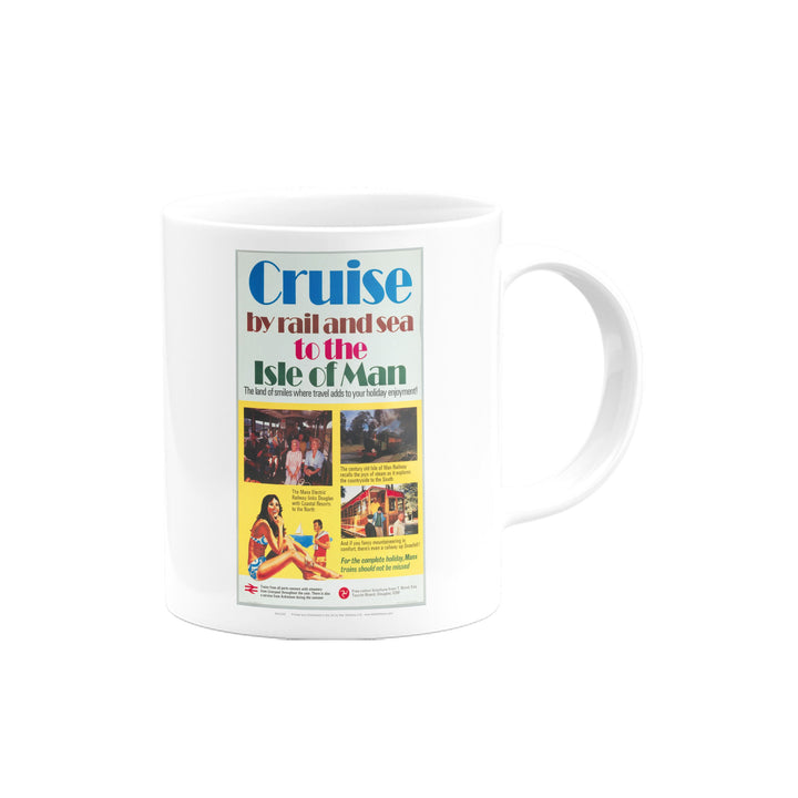 Cruise to the Isle Of Man Mug