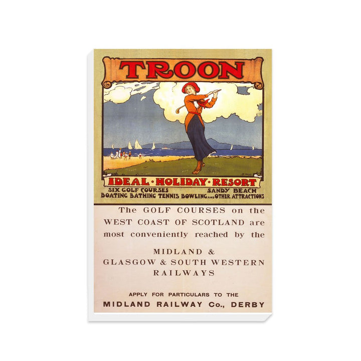 Troon Ideal Holiday Resort - Midland, Glasgow and South Western Railway - Canvas