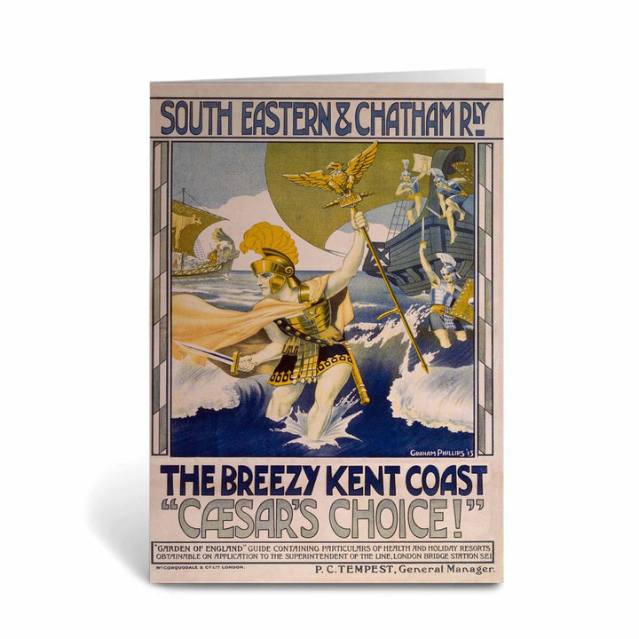 Breezy Kent Coast - Caesar's Choice South Eastern and Chatham Railway Greeting Card