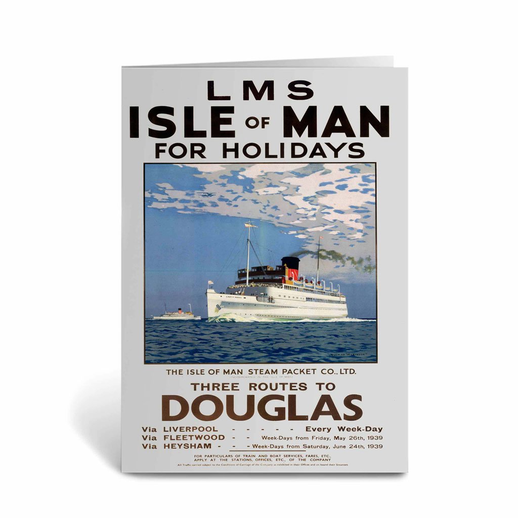 Isle Of Man For Holidays - Steam Packet, Routes to Douglas Greeting Card