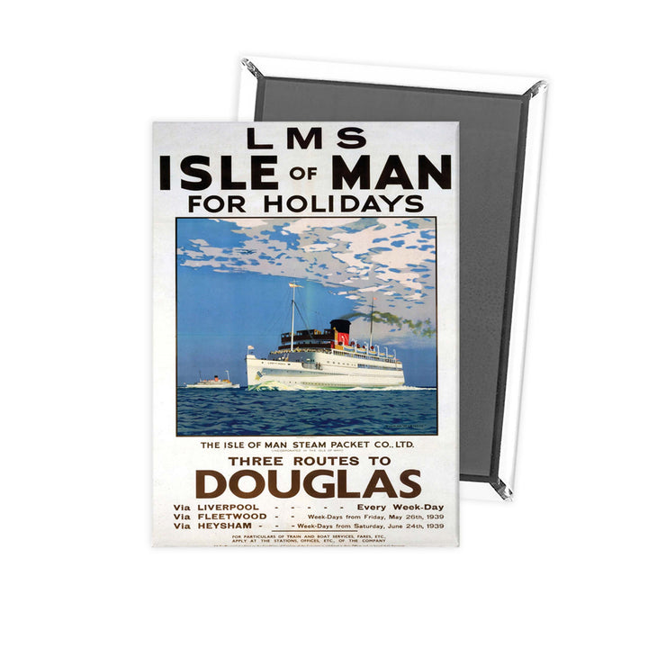 Isle Of Man Steam Packet - Routes to Douglas Isle Of Man Fridge Magnet