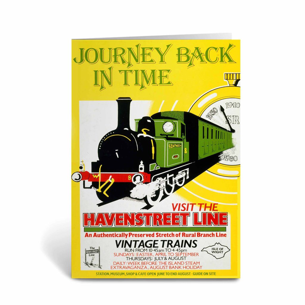Journey Back In Time - Havenstreet Line Greeting Card