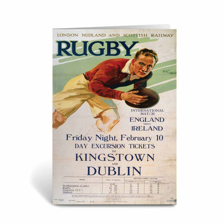 Rugby England Vs Ireland - Tickets to Kinstown and Dublin Greeting Card