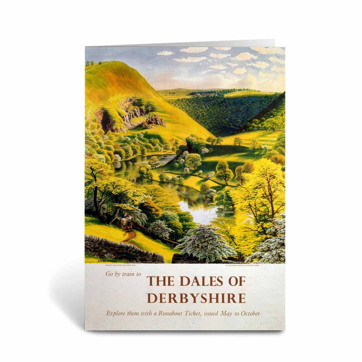 The Dales Of Derbyshire - Go by train Greeting Card