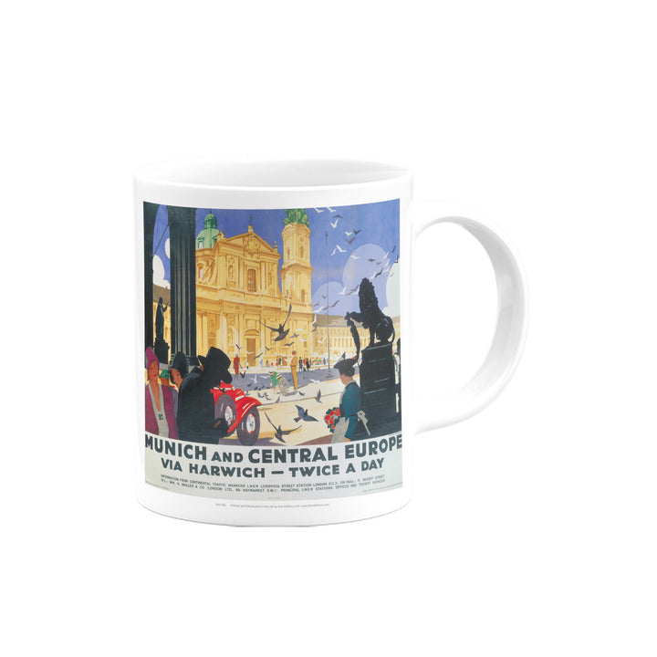 Munich and Central Europe via Harwich Mug