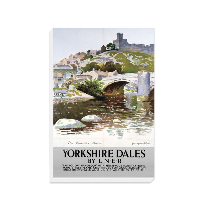 Yorkshire Dales Holiday handbook - By LNER - Canvas