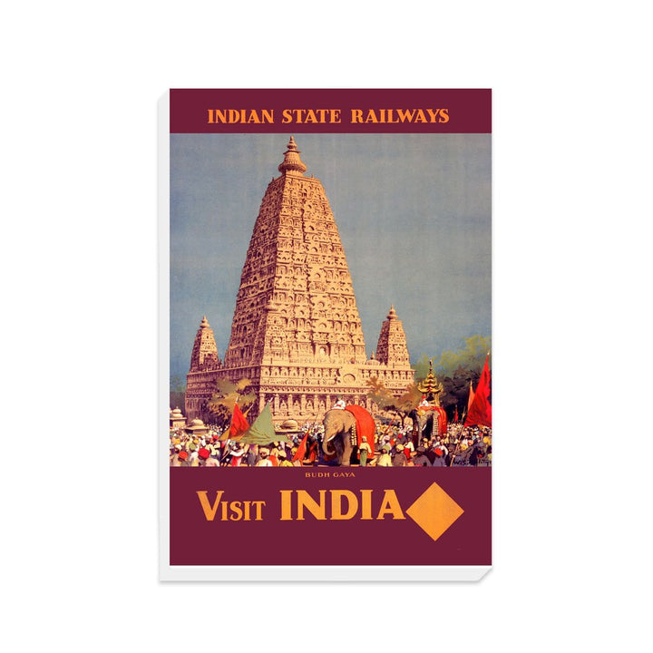 Visit India, Budh Gaya - Indian State Railways - Canvas