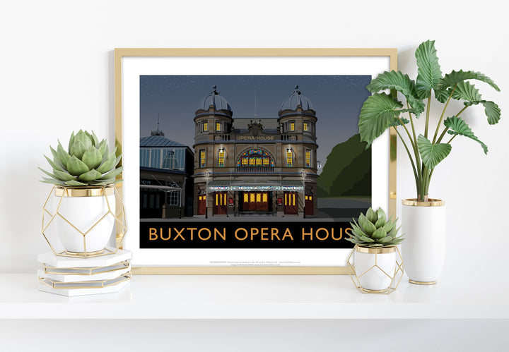 Buxton Opera House, Derbyshire - Art Print