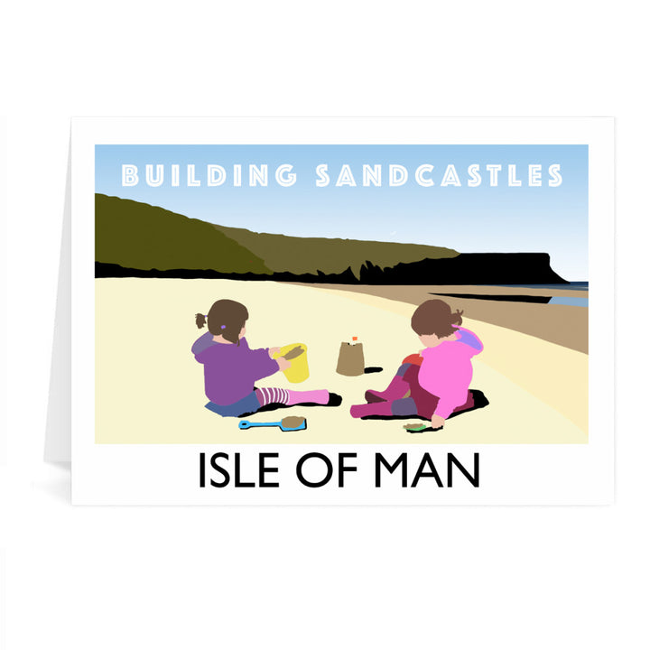 Building Sandcastles, Isle of Man Greeting Card 7x5