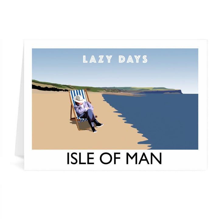 Lazy Days, Isle of Man Greeting Card 7x5