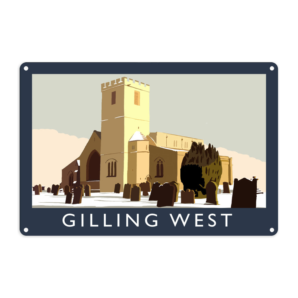 Gilling West, Yorkshire Metal Sign