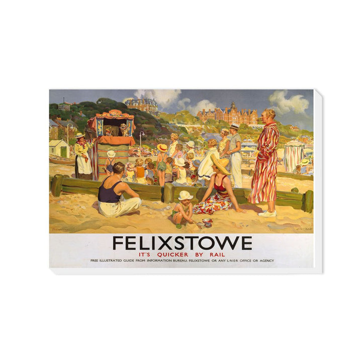 Felixstowe LNER- It's Quicker By Rail - Canvas