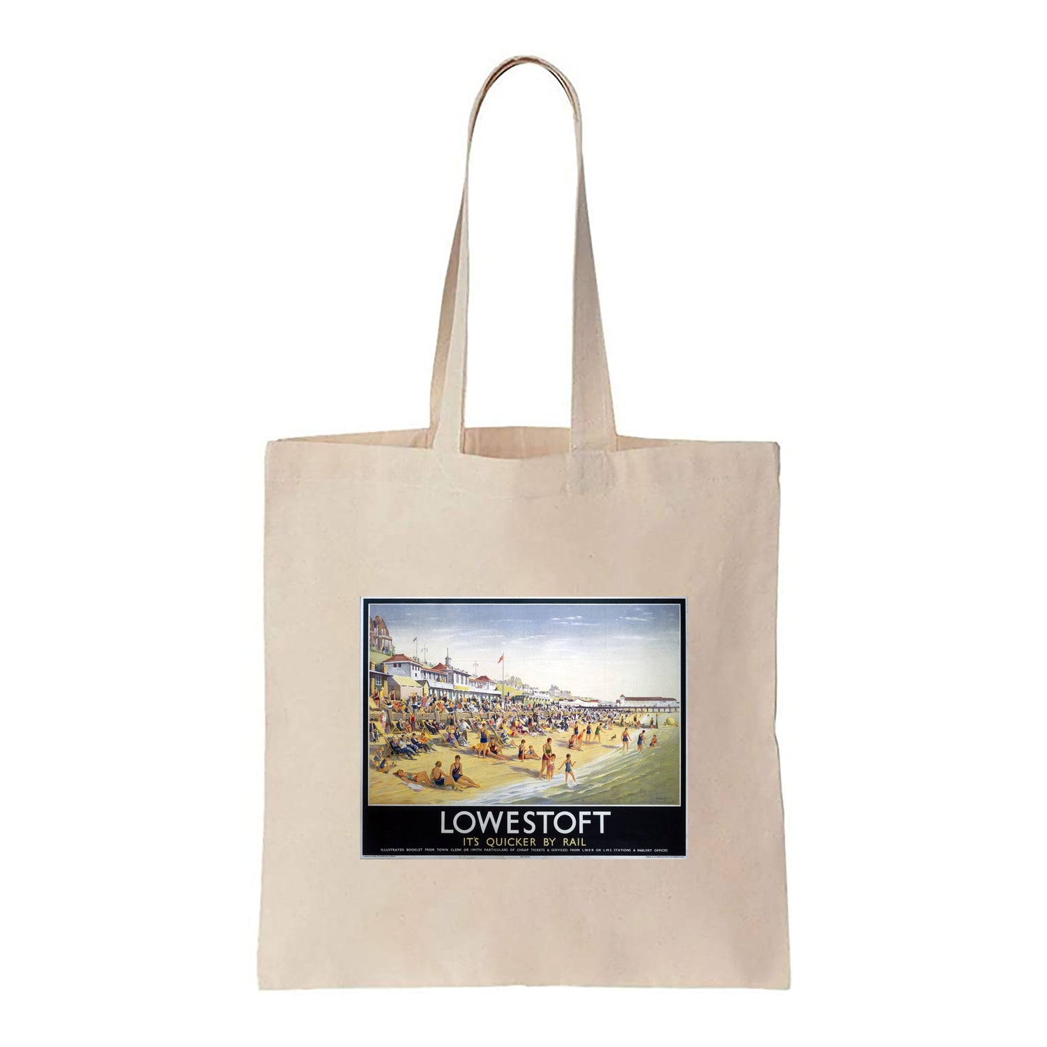 Lowestoft - It's Quicker By Rail - Canvas Tote Bag