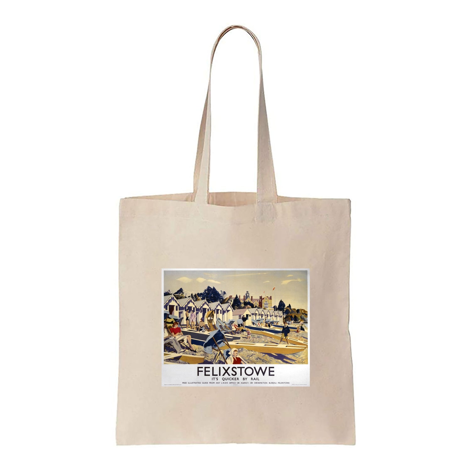 Felixstowe LNER- It's Quicker By Rail - Canvas Tote Bag