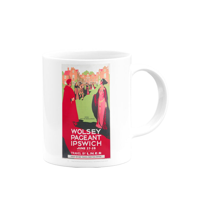 Wolsey Pageant Ipswich - Travel by LNER Mug