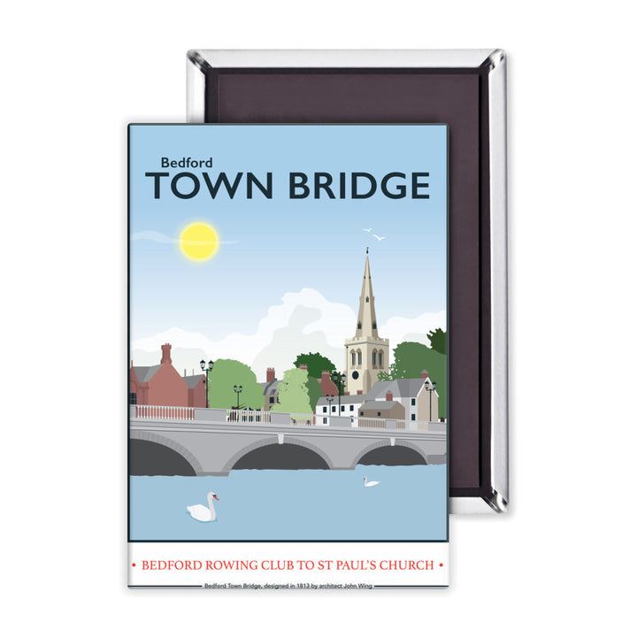 The Town Bridge, Bedford Magnet