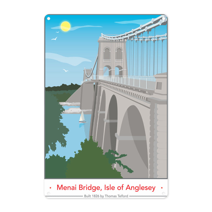 The Menai Bridge, Isle of Anglesey Metal Sign