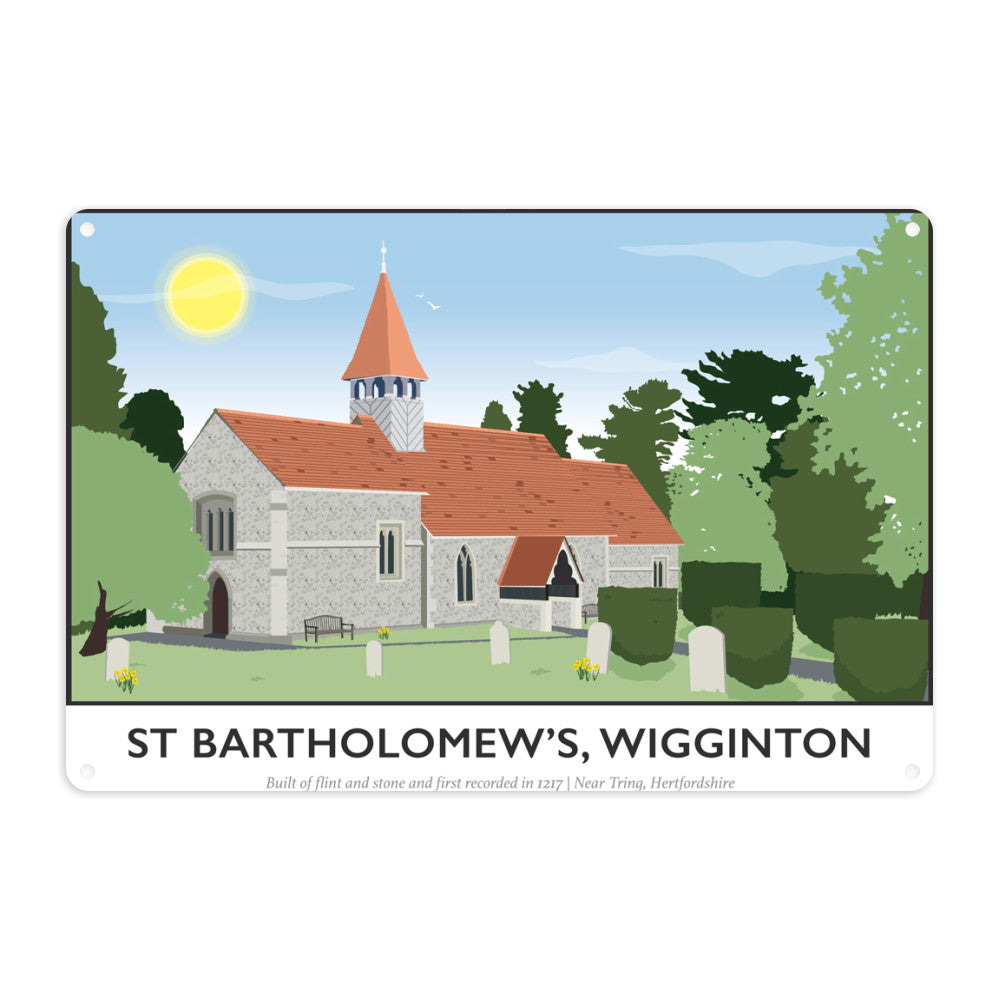 St Bartholomews Church, Wiggington, Hertfordshire Metal Sign