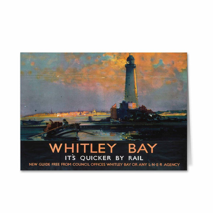 Whitley Bay - Quicker By Rail Greeting Card