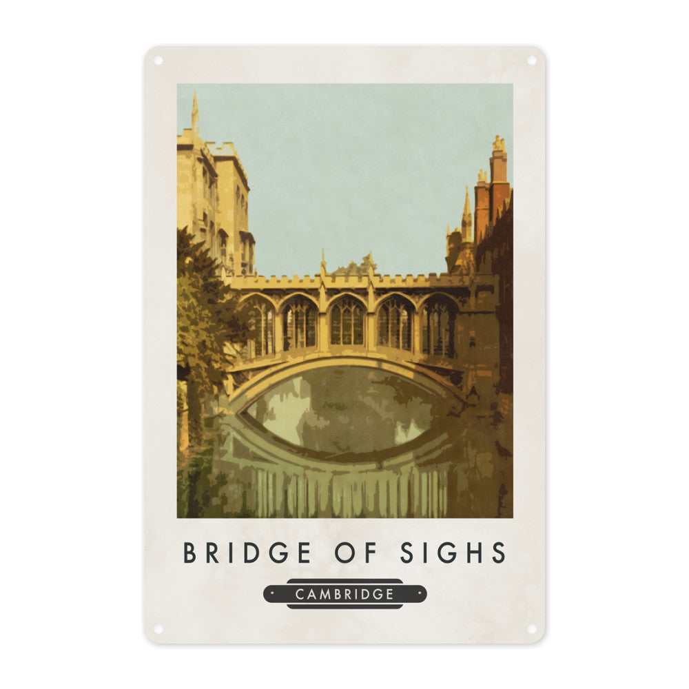 The Bridge of Sighs, Cambridge Metal Sign