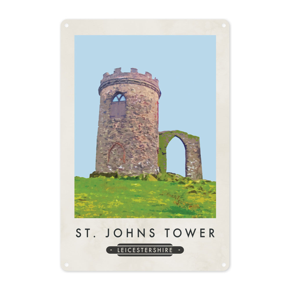 St Johns Tower, Leicestershire Metal Sign