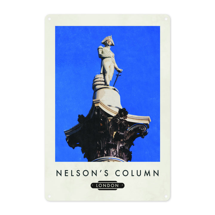 Nelsons Column, London Metal Sign