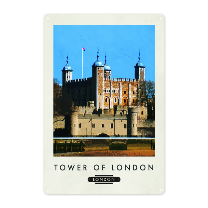 The Tower of London Metal Sign