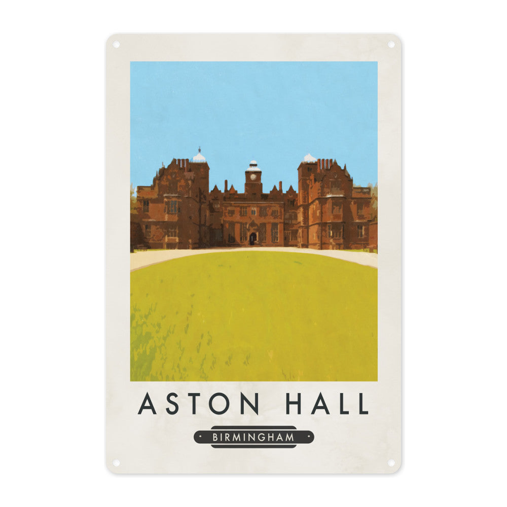 Aston Hall, Birmingham Metal Sign