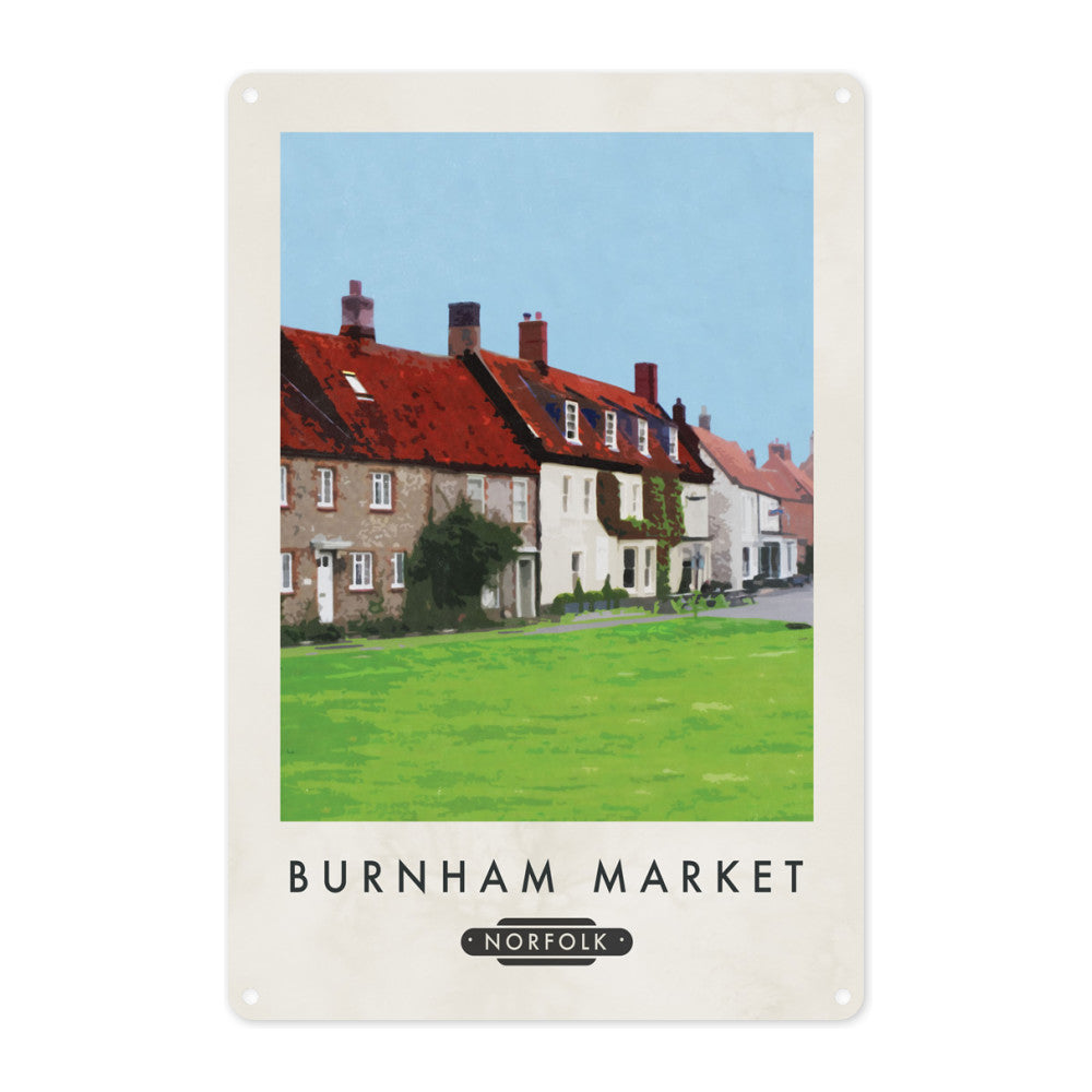 Burnham Market, Norfolk Metal Sign