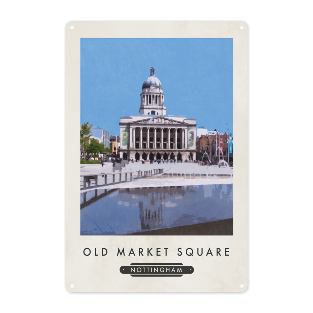 Old Market Square, Nottingham Metal Sign