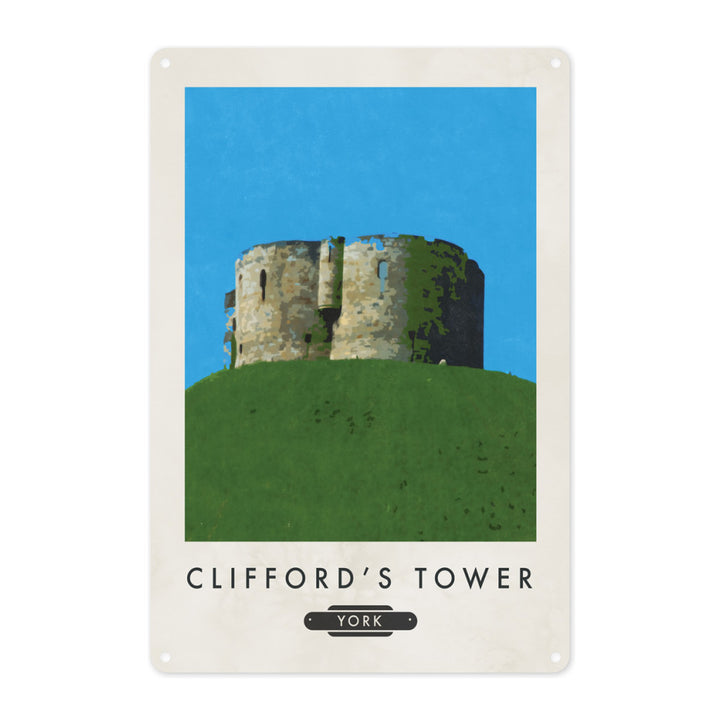 Cliffords Tower, Yorkshire Metal Sign